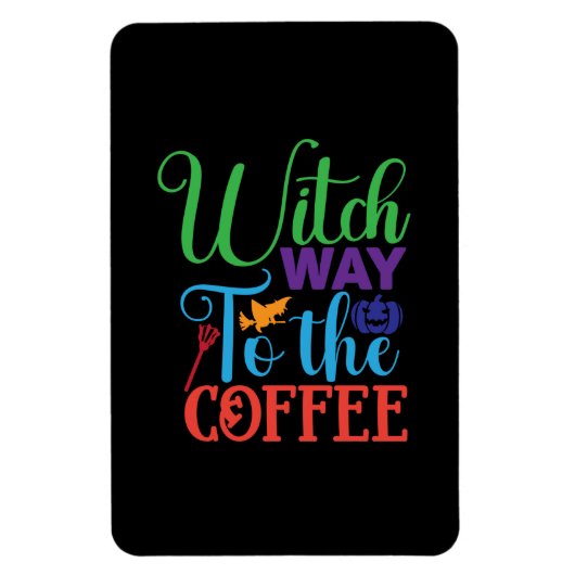 Halloween Witch Way To The Coffee Magnet (Vertikal)