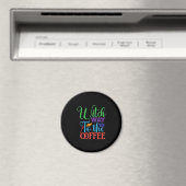 Halloween Witch Way To The Coffee Magnet (In Situ (Geschirrspüler))