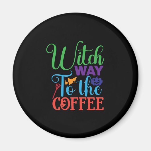 Halloween Witch Way To The Coffee Magnet (Vorne)