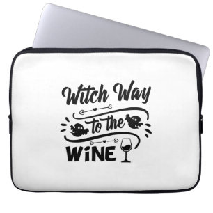 Halloween Witch Way To The Wine Birthday Laptopschutzhülle