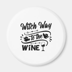 Halloween Witch Way To The Wine Birthday Magnet