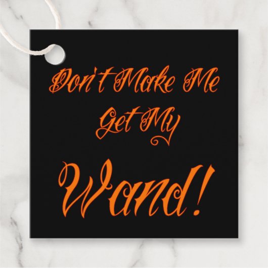 Halloween Witchy Quote Geschenkanhänger (Vorderseite)