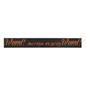 Halloween Witchy Quote Ripsband (Vorderseite)
