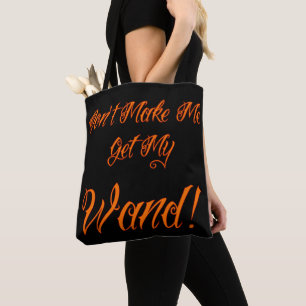 Halloween Witchy Quote Tasche