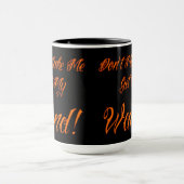 Halloween Witchy Quote Tasse (Zentrum)