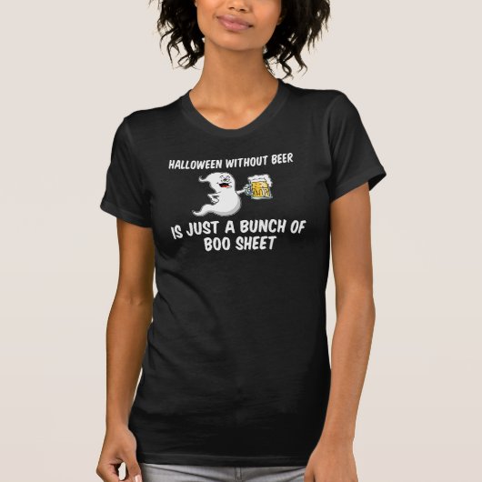 Halloween without Beer ist ein Bootschild T-Shirt (Vorderseite)