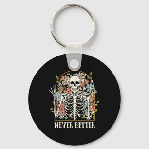 Halloween Women Niemals Better Skeleton Floral Sku Schlüsselanhänger