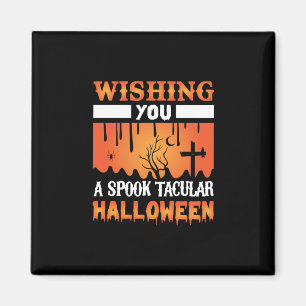 Halloween wünscht Ihnen ein gruseliges Halloween Magnet