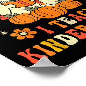 Halloween You Can't E Me I Teach Kindergarten Teac Poster (Ecke)
