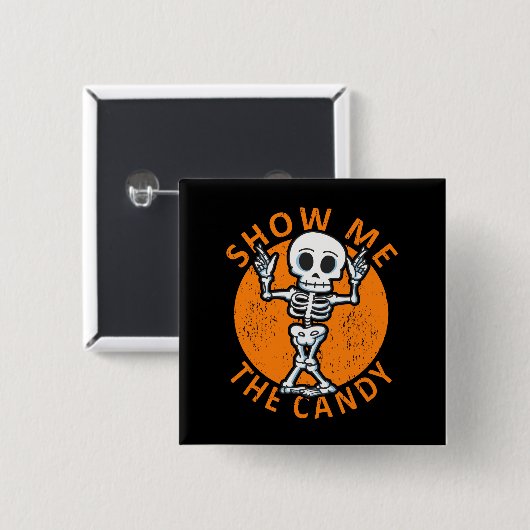 Halloween Zeige mir das Candy Skelett Button (Vorne & Hinten)