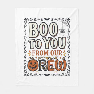 Halloween-Zitat Boo to You From Our Crew Vintage E Fleecedecke