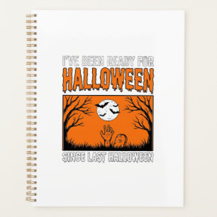 Halloween-Zitat Ich bin seit letztem Halloween ber Planer