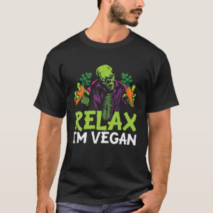 Halloween Zombie Relax Ich bin Vegan Halloween T-Shirt