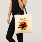 Halloween's coming Beware Tote Bag Tragetasche (Vorderseite (Produkt))