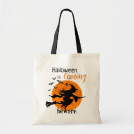 Halloween's coming Beware Tote Bag Tragetasche
