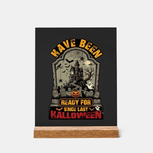Hallowen Spukhaus Grabstein Bereit Acrylschild (Vorderseite)
