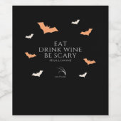 Hallowine Halloween Quote Eat Drink Be Scary Weinetikett (Einzelnes Label)