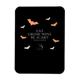 Hallowine Halloween Zitat Iss Trinke Magnet