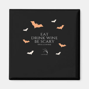 Hallowine Halloween Zitat Iss Trinke Magnet