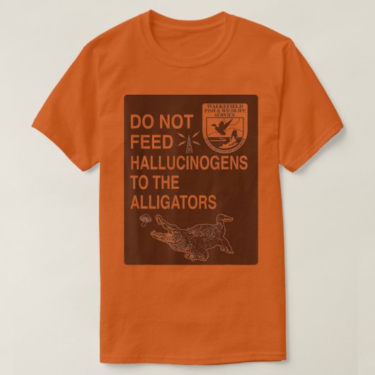 Halluzinogene dürfen nicht an den Alligatoren-Hipp T-Shirt (Design vorne)