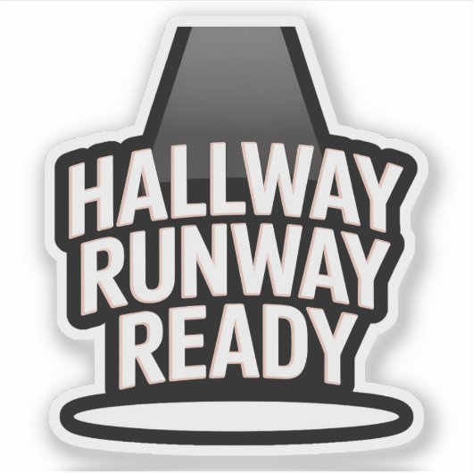 Hallway Runway Ready - Bold Back-to-School Aufkleber (Vorderseite)