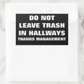 HALLWAYS NICHT VERLASSEN RECHTECKIGER AUFKLEBER (Tasche)