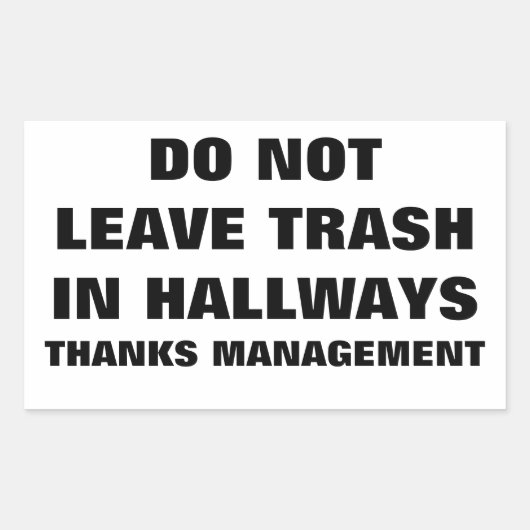 HALLWAYS NICHT VERLASSEN RECHTECKIGER AUFKLEBER (Vorderseite)