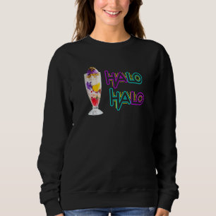 Halo Halo Filipino Dessert Feinschmecker Sweatshirt