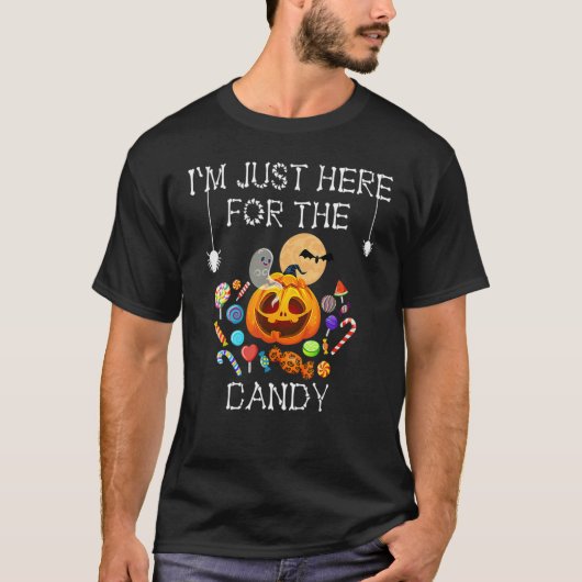 Haloween ich bin nur für das Süßigkeitsfest hier T-Shirt (Vorderseite)