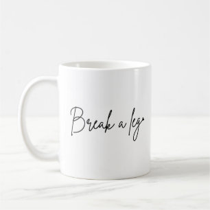 Hals- und Beinbruch Viel Glück Typo Schwarz Schrei Kaffeetasse