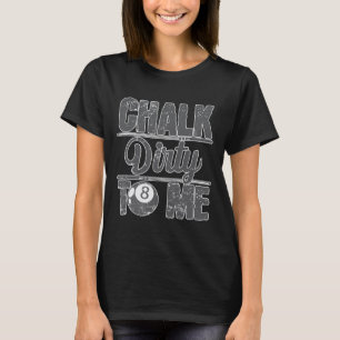 Halskraut für mich Billard 8 T-Shirt