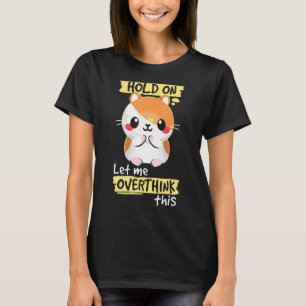 Halt auf Lass überdenkt den Funny Hamster Squad Fu T-Shirt