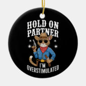 Halt auf Partner Ich bin überstimulierter Retro-We Keramik Ornament (Vorne)