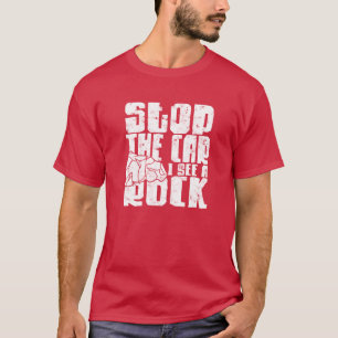 Halt das Auto an, ich sehe ein Rock Rock Mädchen T-Shirt