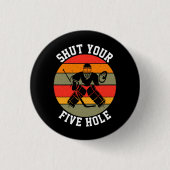 Halt deine fünf Hockey-Goalie Button (Vorderseite)
