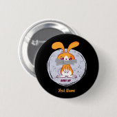 Halt Den Mund Kaninchen Lustiges Sarkastisches Com Button (Vorne & Hinten)
