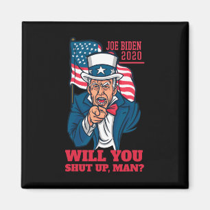 Halt Den Mund Mann Trump-biden Erste Debatte 2020 Magnet