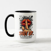 Halt den Mund und versuche, meinen eigenen Genius  Tasse (Links)