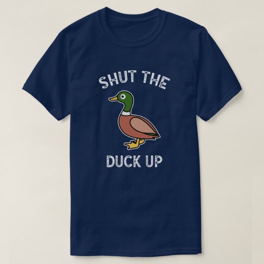 Halt die Ente hoch T-Shirt (Design vorne)