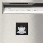 Halt die Hölle hoch Magnet (In Situ (Geschirrspüler))