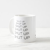 Halt die Klappe - Halt - Halt! Kaffeetasse (Vorderseite Links)