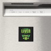 Halt die Klappe Leber, dir geht's gut St. Patrick' Magnet (In Situ (Geschirrspüler))
