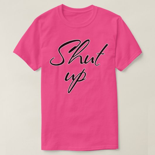 Halt die Klappe T-Shirt (Design vorne)