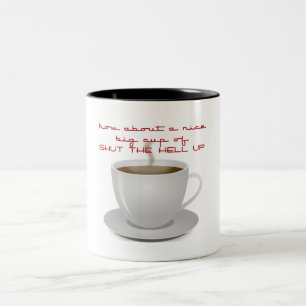 Halt die Klappe Zweifarbige Tasse