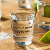 Halt die Leber, du bist ein schönes sonniges Geträ Schnapsglas