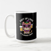 Halt die Leber, es sind Mardi Gras Celebrations Kaffeetasse (Links)