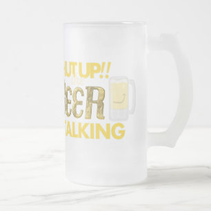 Halt die Schnauze!! Das Bier spricht mattierte Mattglas Bierglas