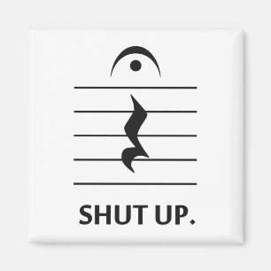 Halt die Schnauze durch Musik-Anmerkung Magnet