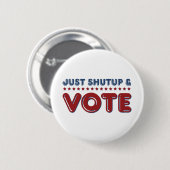 Halt die Schnauze einfach und wählen Sie Button (Vorne & Hinten)