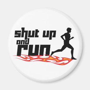 Halt die Schnauze und laufen Sie Magnet